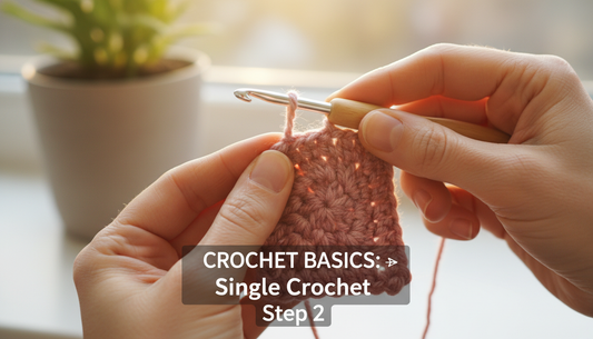 How to Single Crochet for Beginners